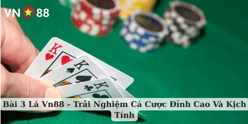 Bài 3 Lá Vn88