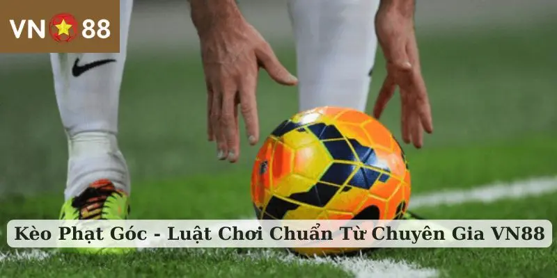 Kèo Phạt Góc